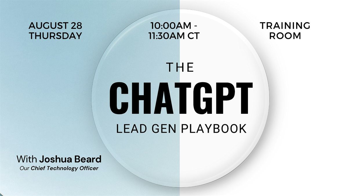 The ChatGPT Lead Gen Playbook with Joshua Beard