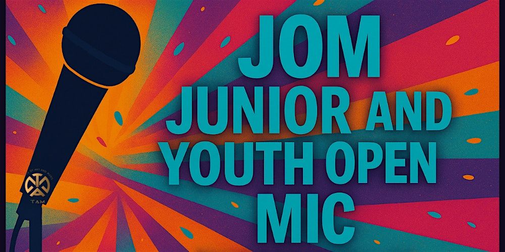 JOM On The Road @ TAM! \u2013 Young Talent Extravaganza