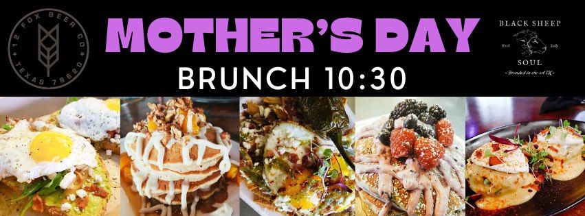 Mother's Day Brunch at 12 Fox in Dripping Springs