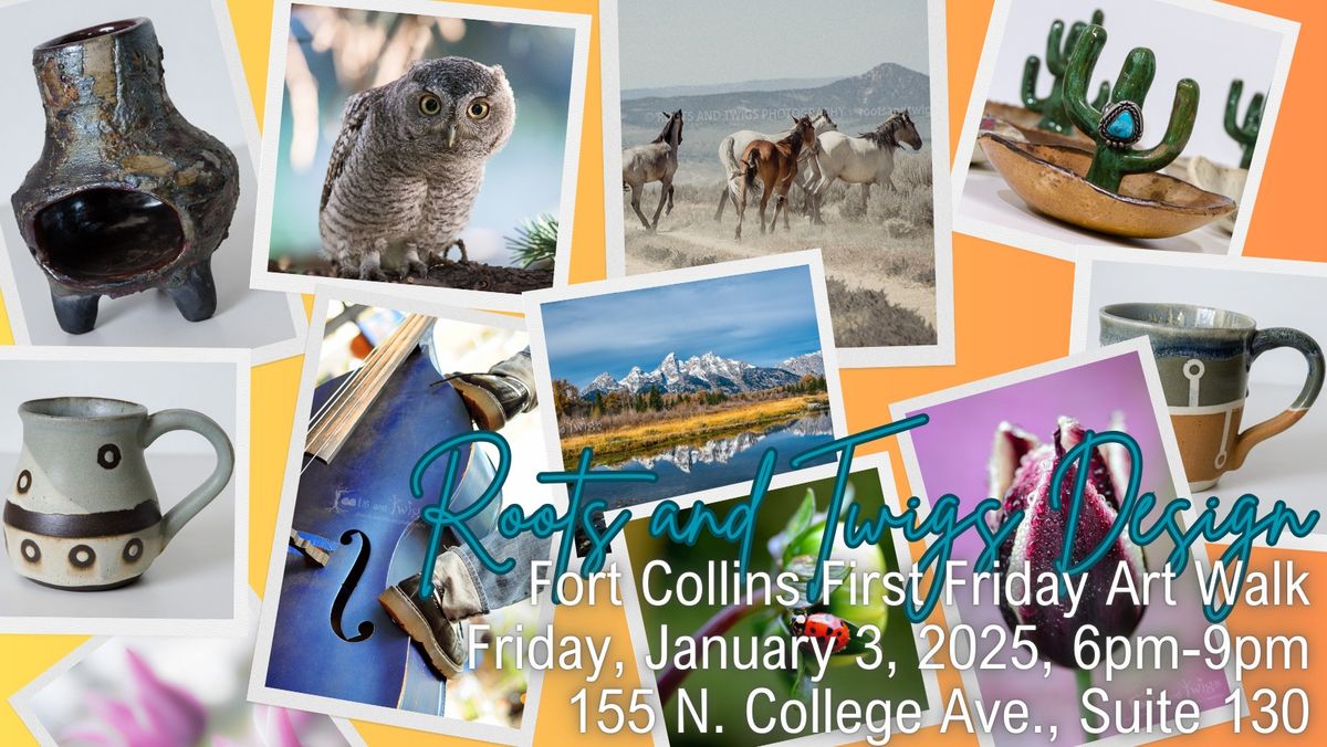 First Friday with Roots and Twigs Design - Photography and Pottery!