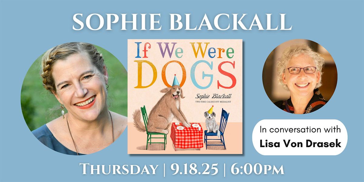 Sophie Blackall, IF WE WERE DOGS