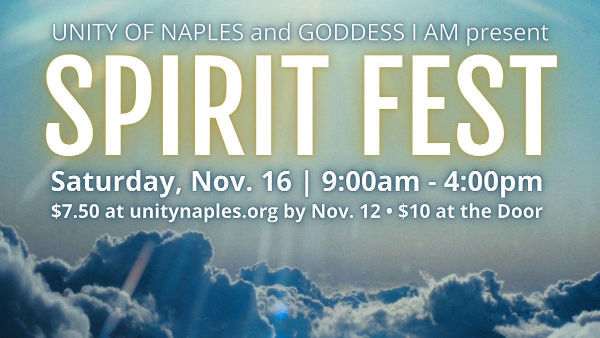 Spirit Fest | Presented by Goddess I AM