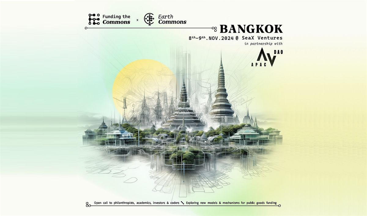 Funding the Commons & Earth Commons: Bangkok 2024