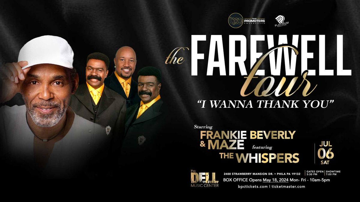 Frankie Beverly & Maze Farewell Tour w\/ The Whispers