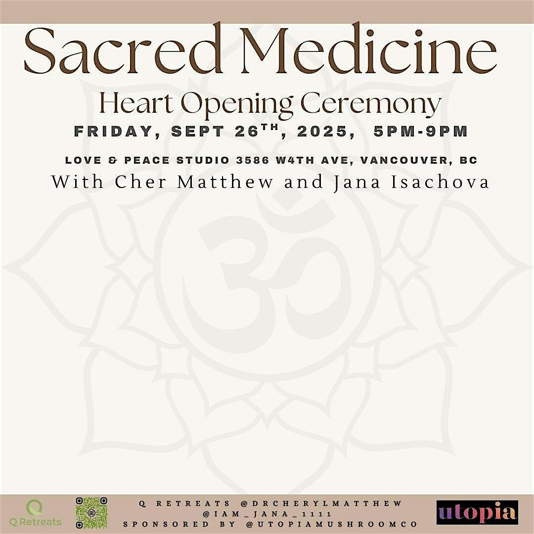 Sacred Medicine Ceremony