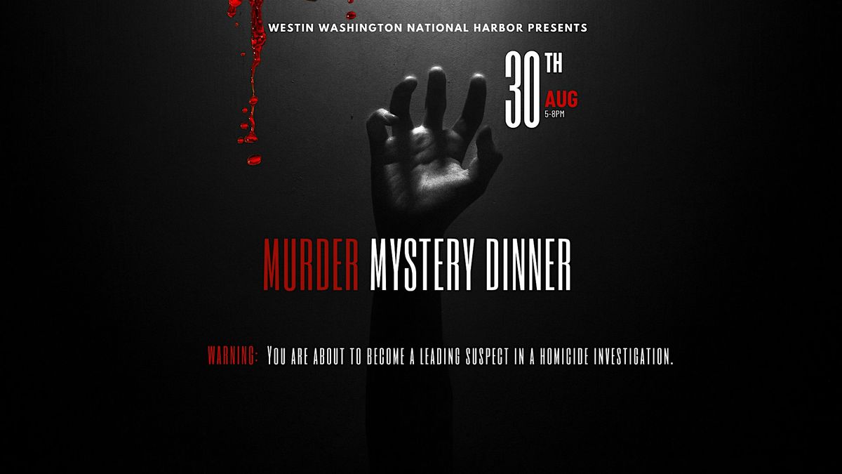 M**der Mystery Dinner