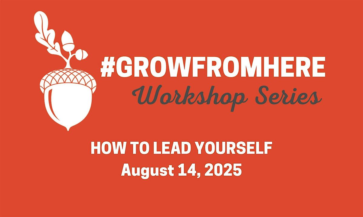 How to Lead Yourself