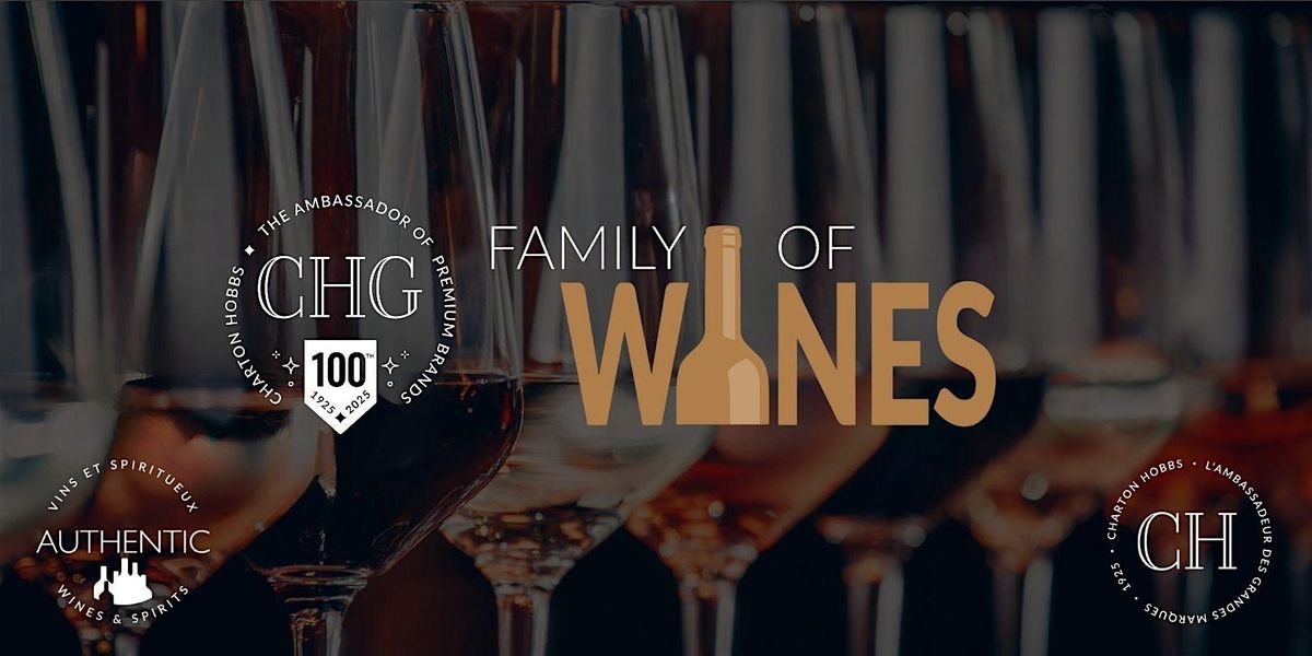 Family of Wines 2025