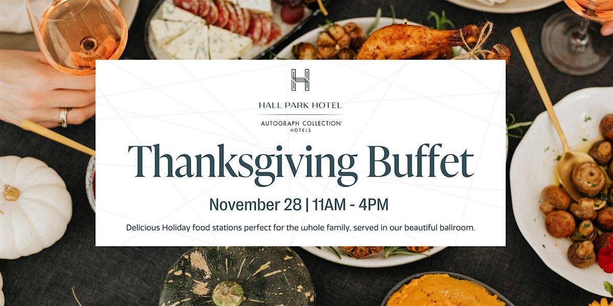 HALL Park Hotel: Thanksgiving Buffet