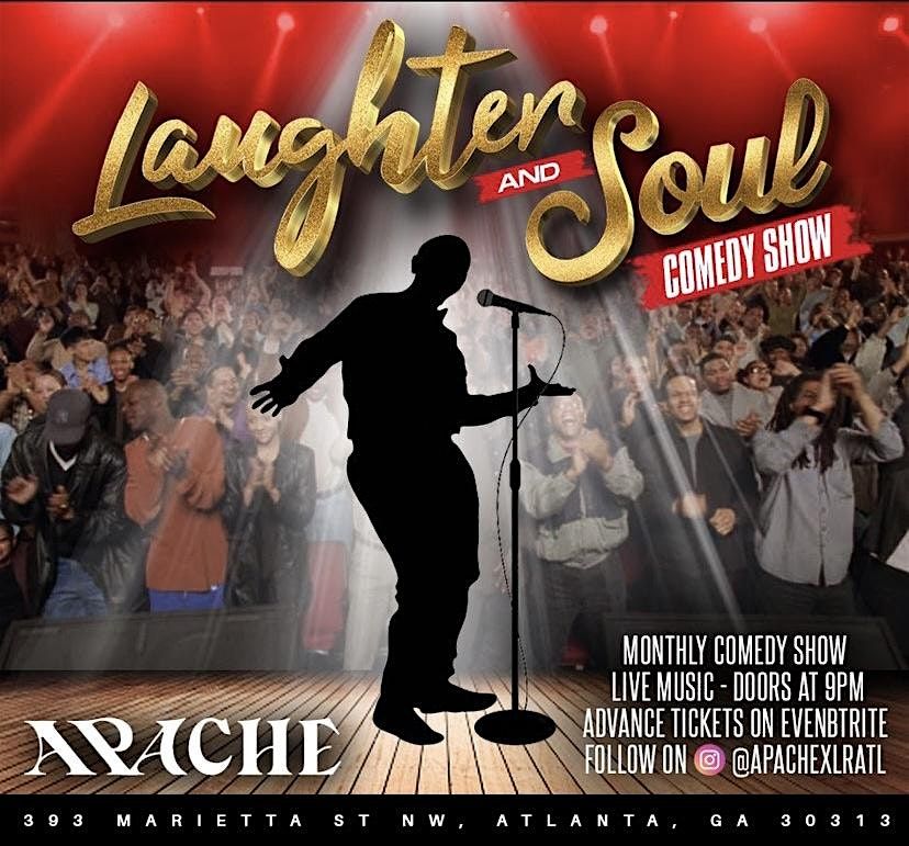 Laughter and Soul: Comedy & Live Music