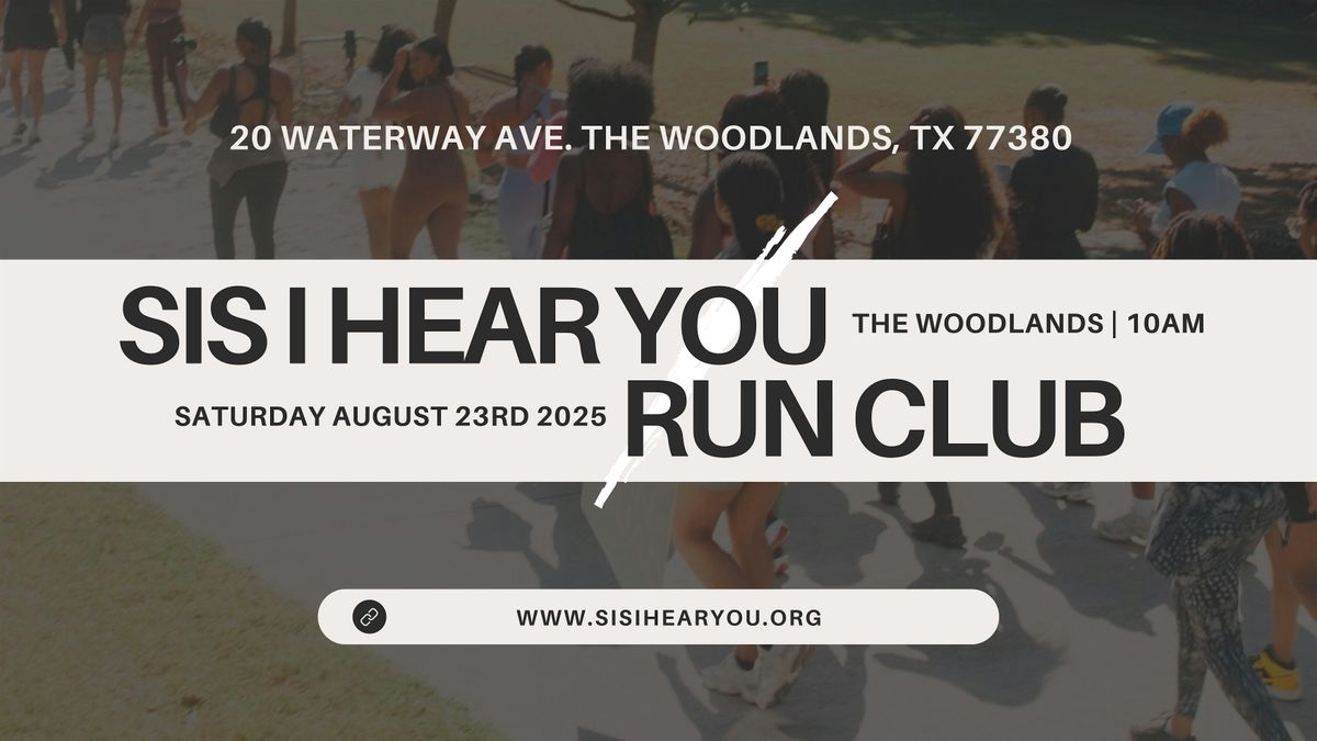 Sis I Hear You Run Club