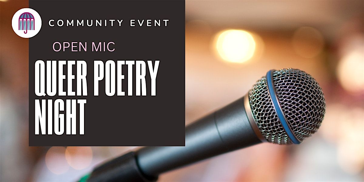 Queer Poetry Night Open Mic