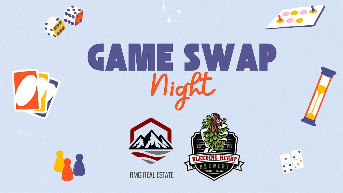 Game Swap Night @ Bleeding Heart