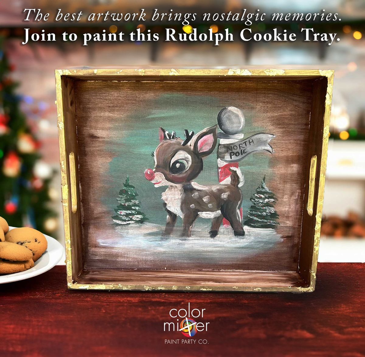 Rudolph Cookie Tray Paint Class