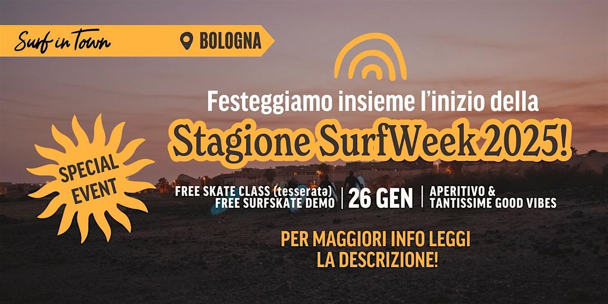 OPEN DAY BOLOGNA - SURF IN TOWN & SURFWEEK