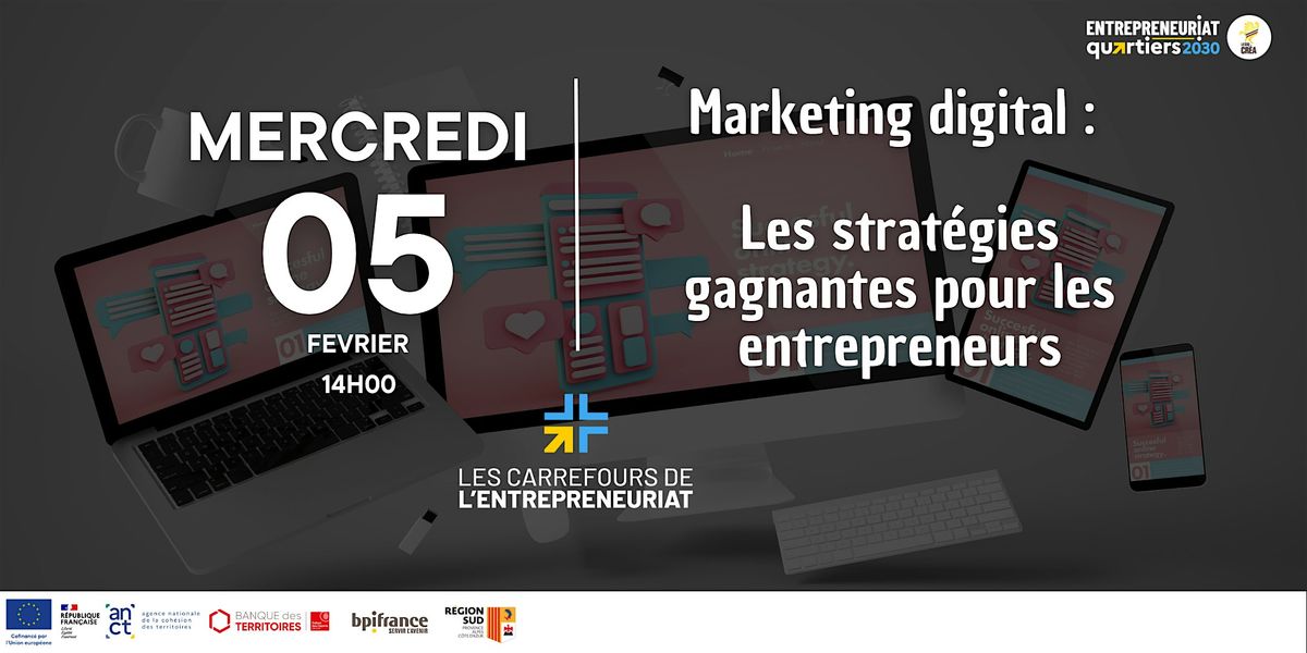 Marketing digital : les strat\u00e9gies gagnantes pour les entrepreneurs