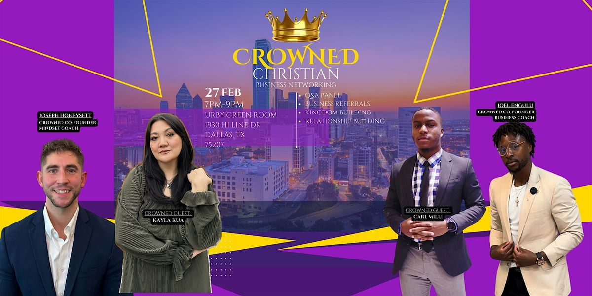 CROWNED Christian Business Networking Event