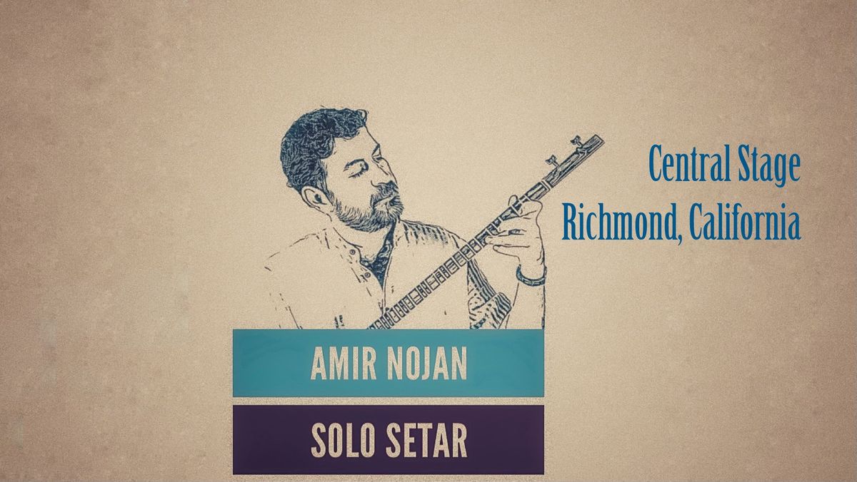 Amir Nojan - A Night of Iranian Classical Music