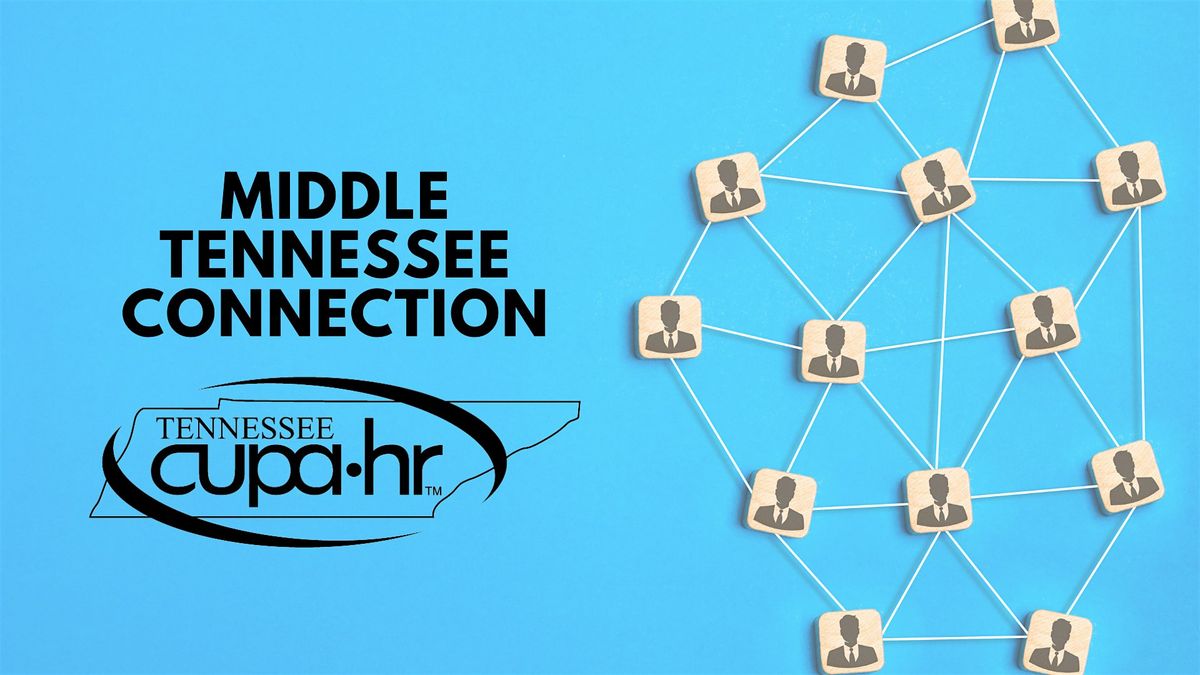 CUPA-HR Tennessee: Middle  Tennessee Connection