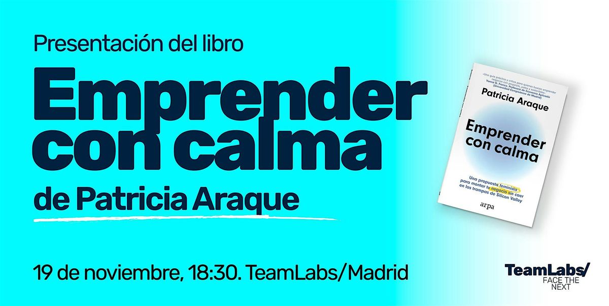 Presentaci\u00f3n del libro "Emprender con calma", de Patricia Araque