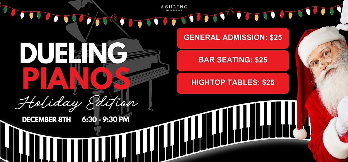 Dueling Pianos - Holiday Edition