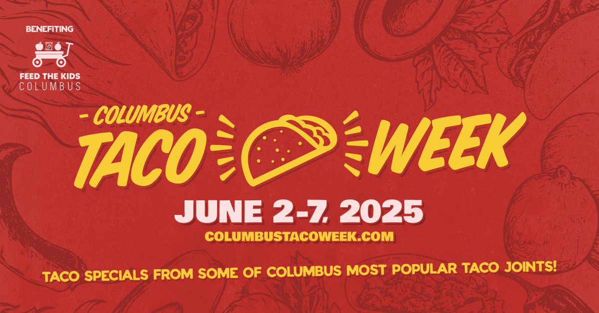 Columbus Taco Week 2025