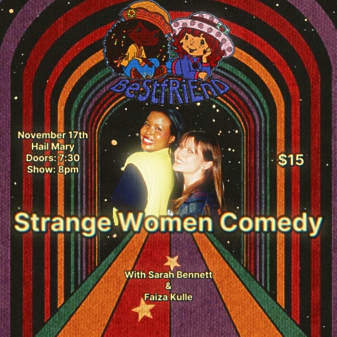 Strange Women Comedy