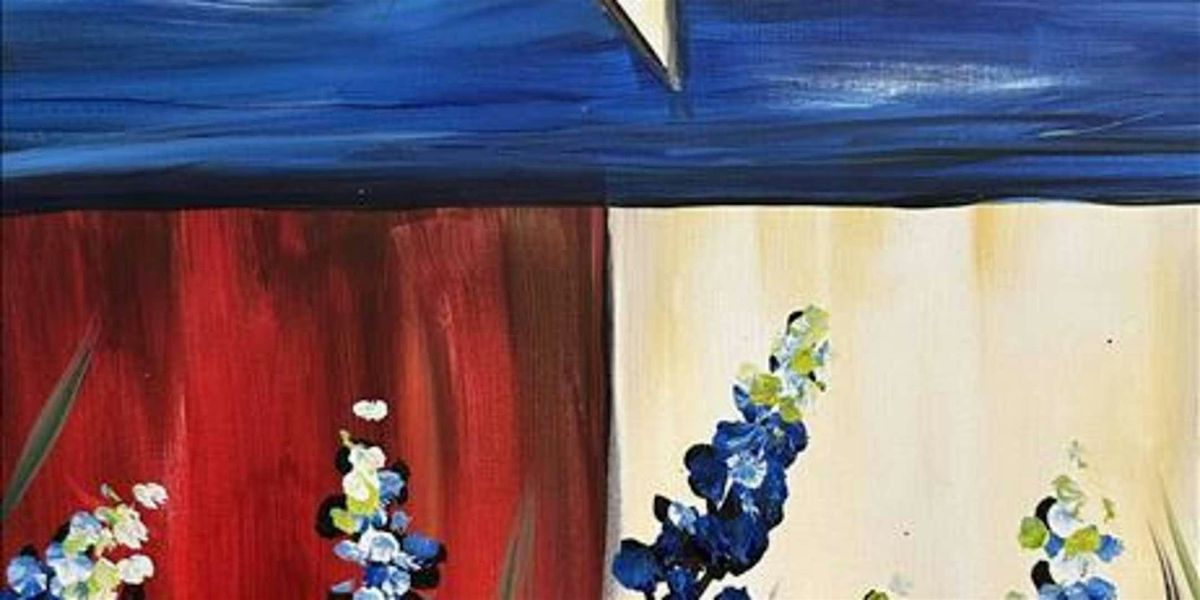 Blue Bonnets, Stars and Stripes of Texas - Paint and Sip by Classpop!\u2122