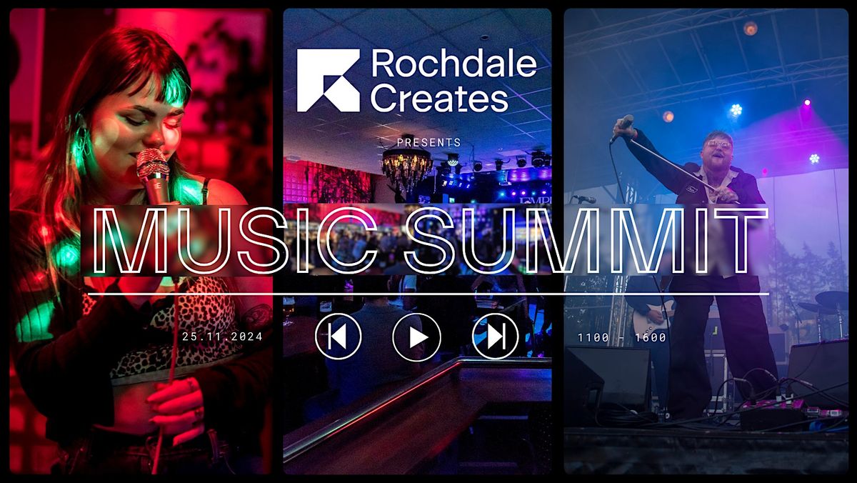 Rochdale Music Summit