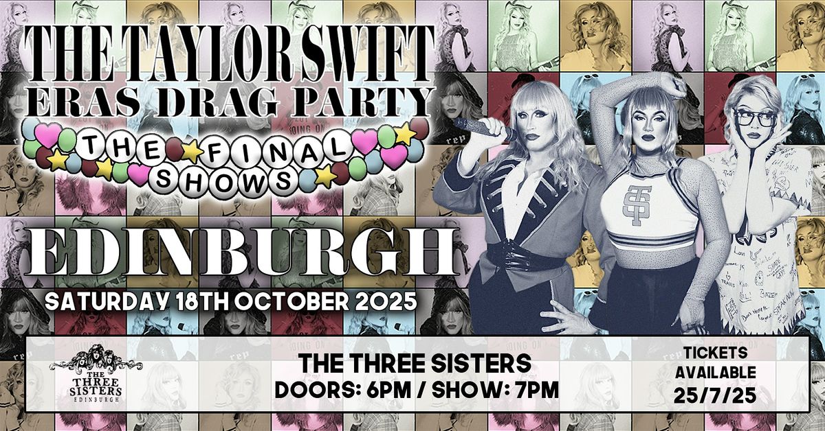 The Taylor Swift Eras Drag Party - Edinburgh (The Final Shows)