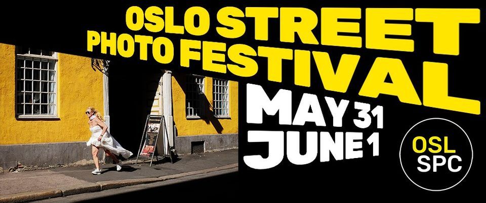Oslo Street Photography Festival