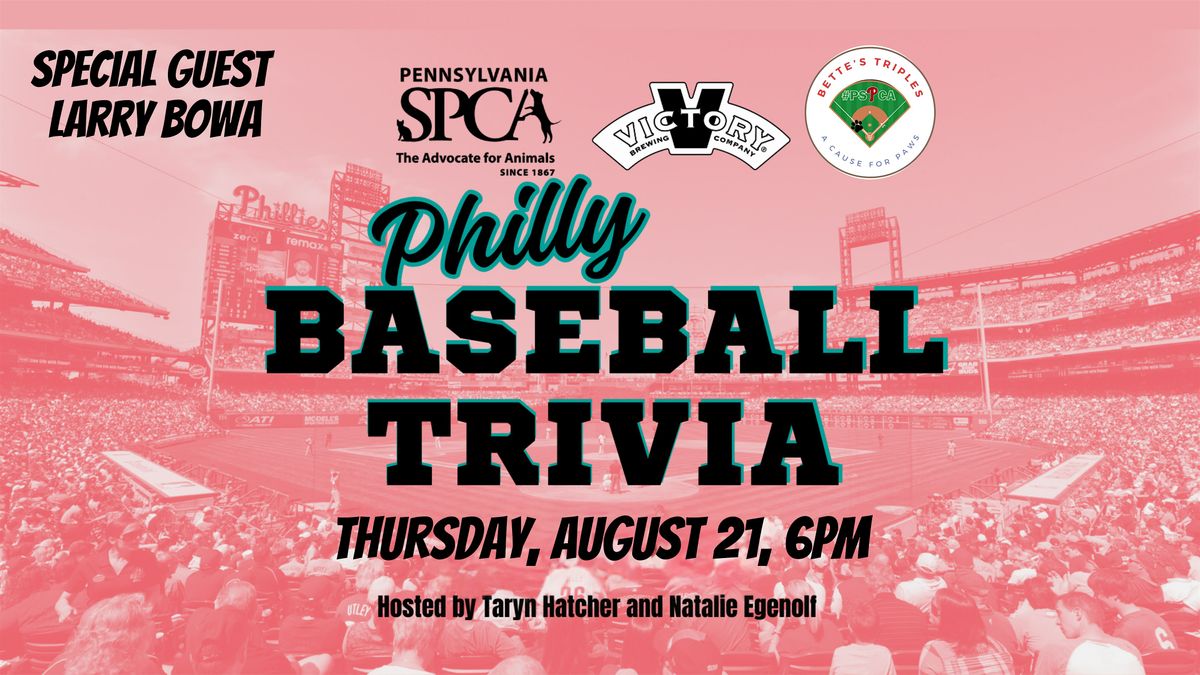 Phillies Trivia To Benefit PSPCA Hosted by Taryn Hatcher & Natalie Egenolf