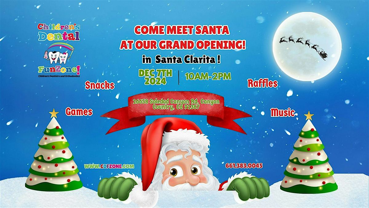 Children's Dental FunZone - Grand Opening & Visit with Santa