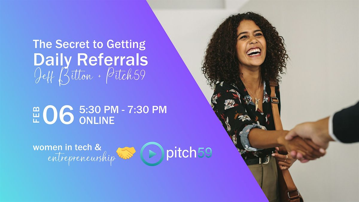 WTE Workshop: The Secret to Getting Daily Referrals