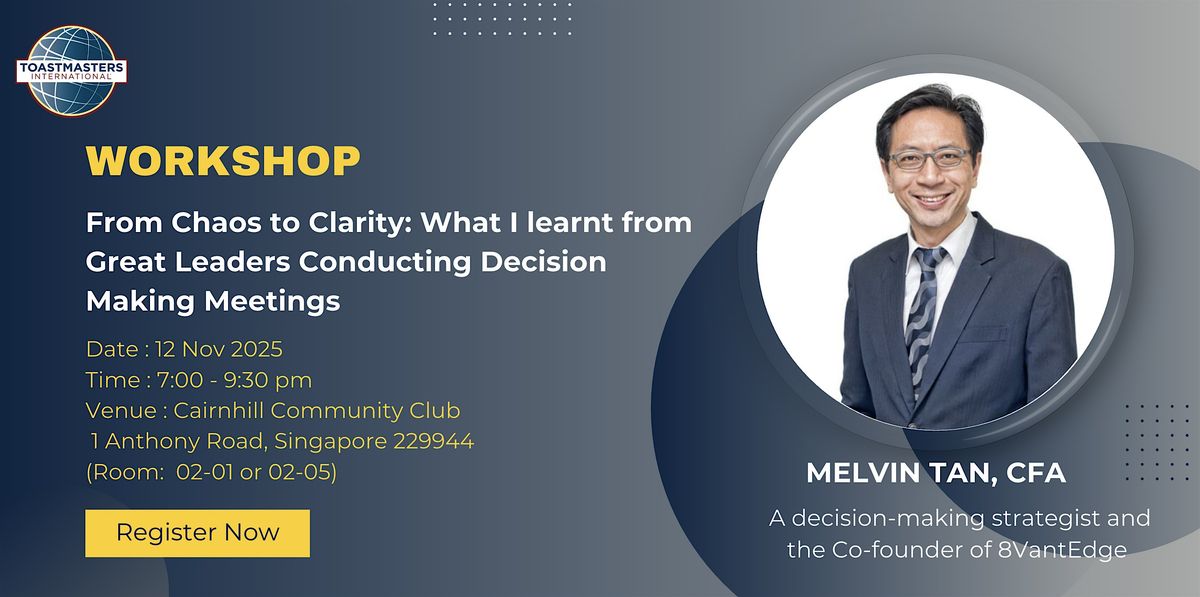 What I learnt from Great Leaders Conducting Decision Making Meetings