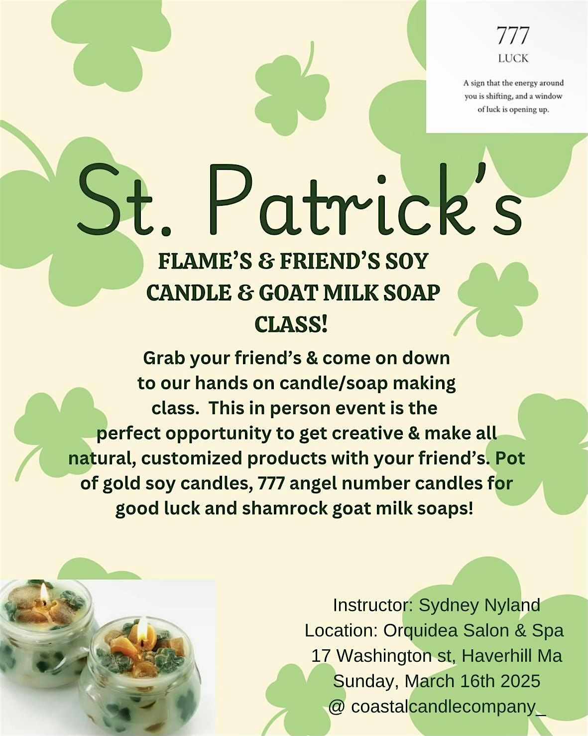 Flame\u2019s & Friend\u2019s St. Paddy\u2019s Candle\/Soap Making Class