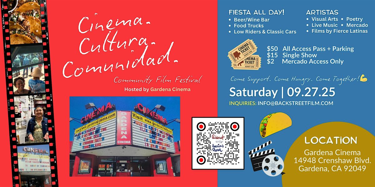 CINEMA. CULTURA. COMUNIDAD. (Sat 9\/27) 11:00am to 10:00pm