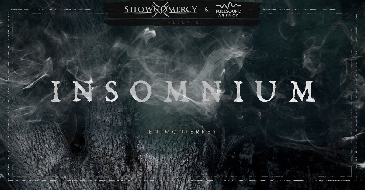 Insomnium en Monterrey