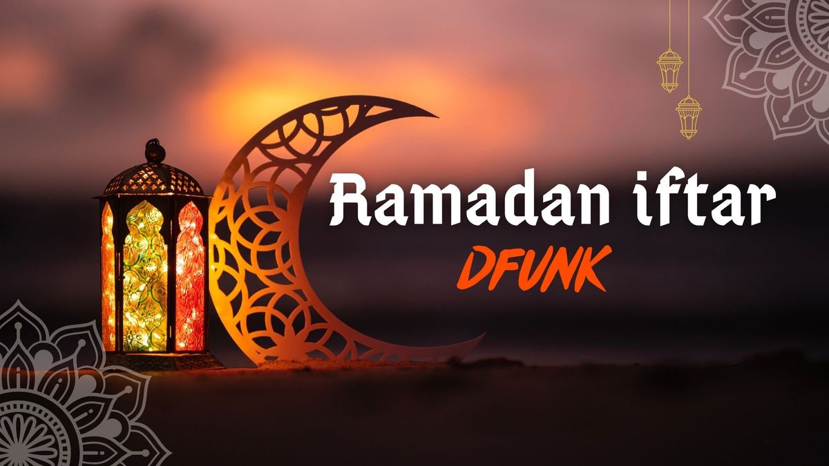 DFUNK MADMEKKA - Ramadan Iftar \ud83c\udf19 