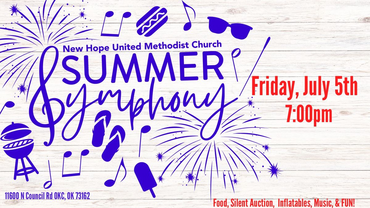 Outdoor Summer Symphony! 