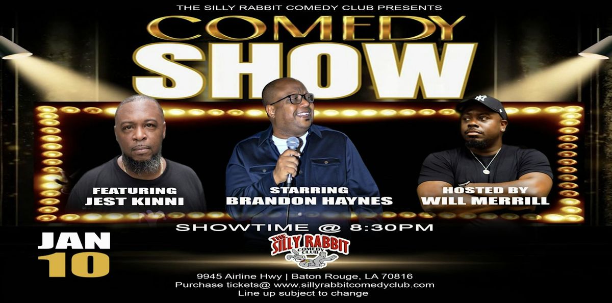 The Silly Rabbit Comedy Club Presents: Brandon Haynes