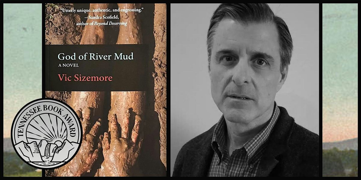 A Celebration of Tennessee Book Award Winner Vic Sizemore