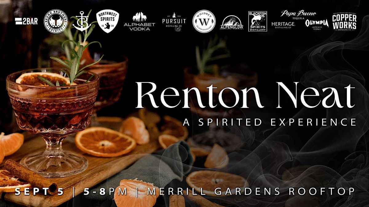 Renton Neat - Top Shelf Tasting Experience