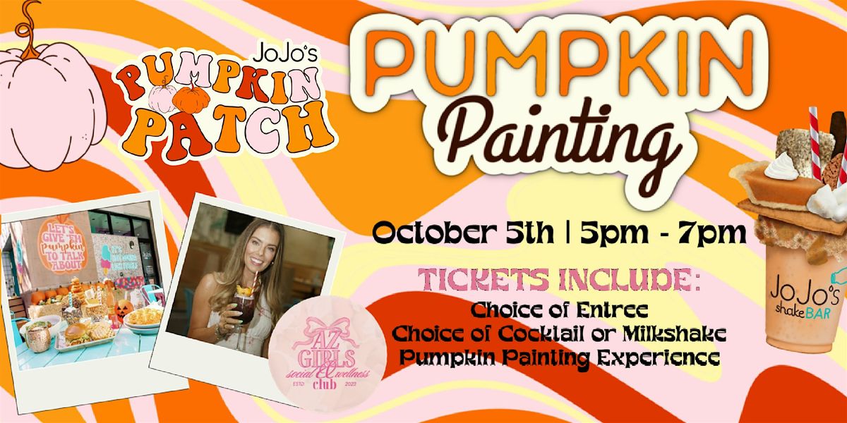 Pumpkin Painting with AZ Girls Club at JoJo's Scottsdale!