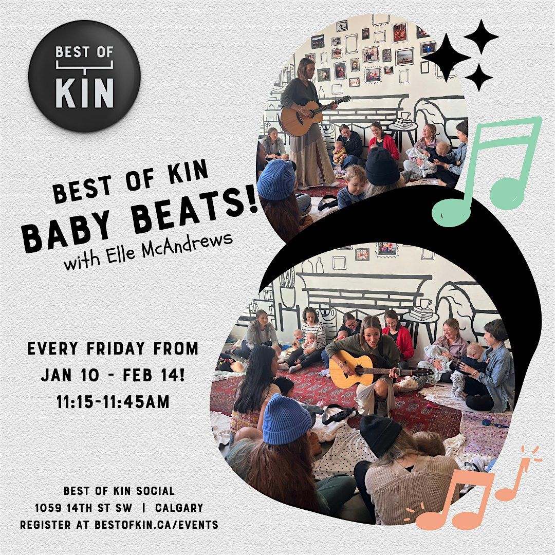 Baby Beats at Best of Kin