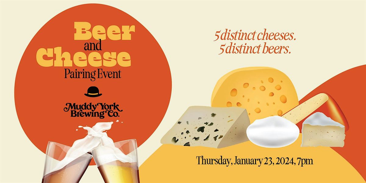 Beer and Cheese Pairing Event