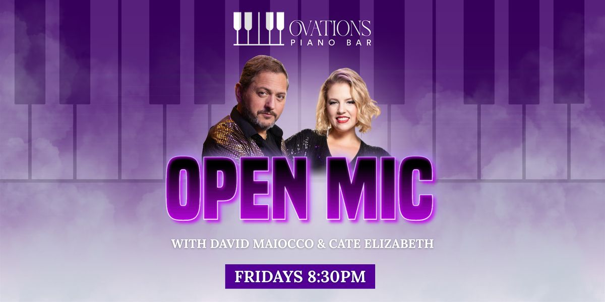 OPEN MIC WITH DAVID MAIOCCO AND CATE VALCIC