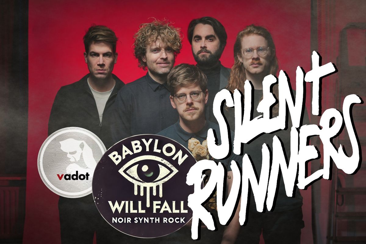 Silent Runners - Babylon Will Fall - Vadot