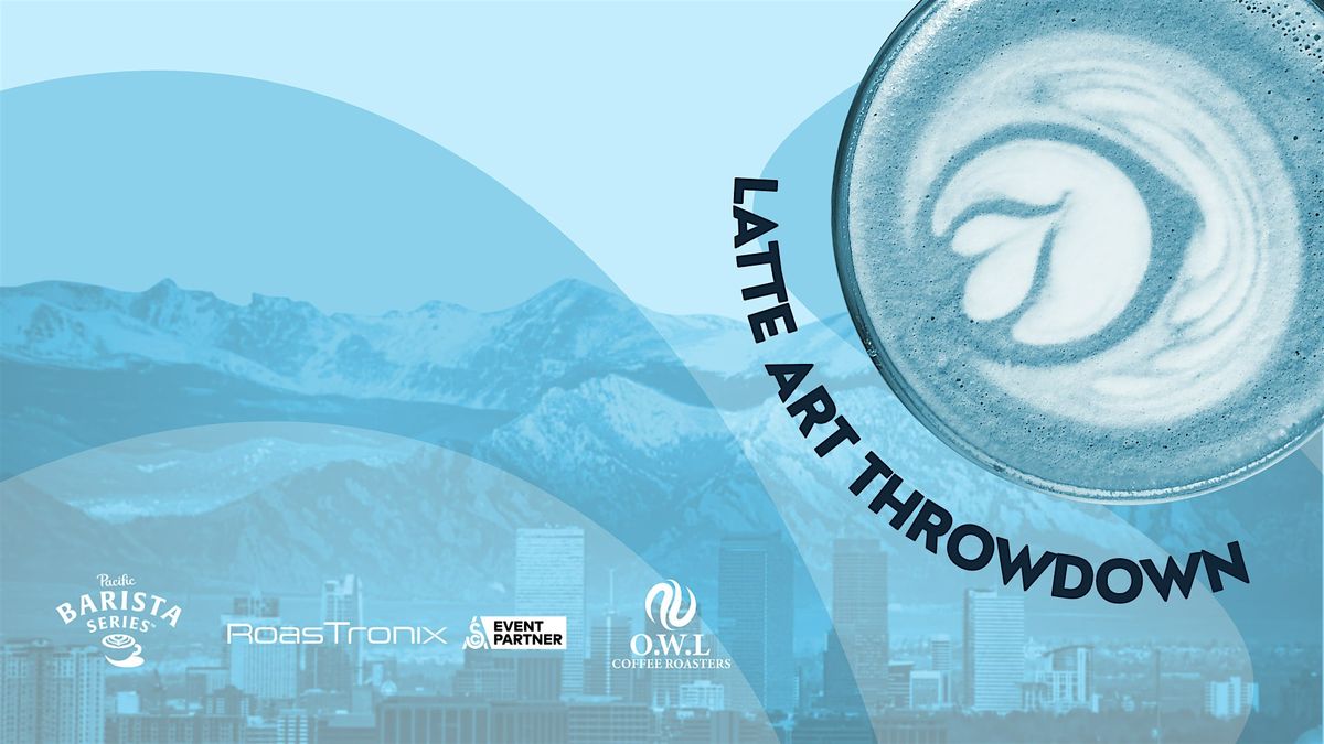 Latte Art Throwdown at O.W.L Coffee Roasters