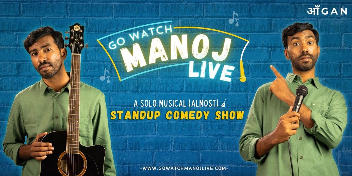 Go Watch Manoj Live!